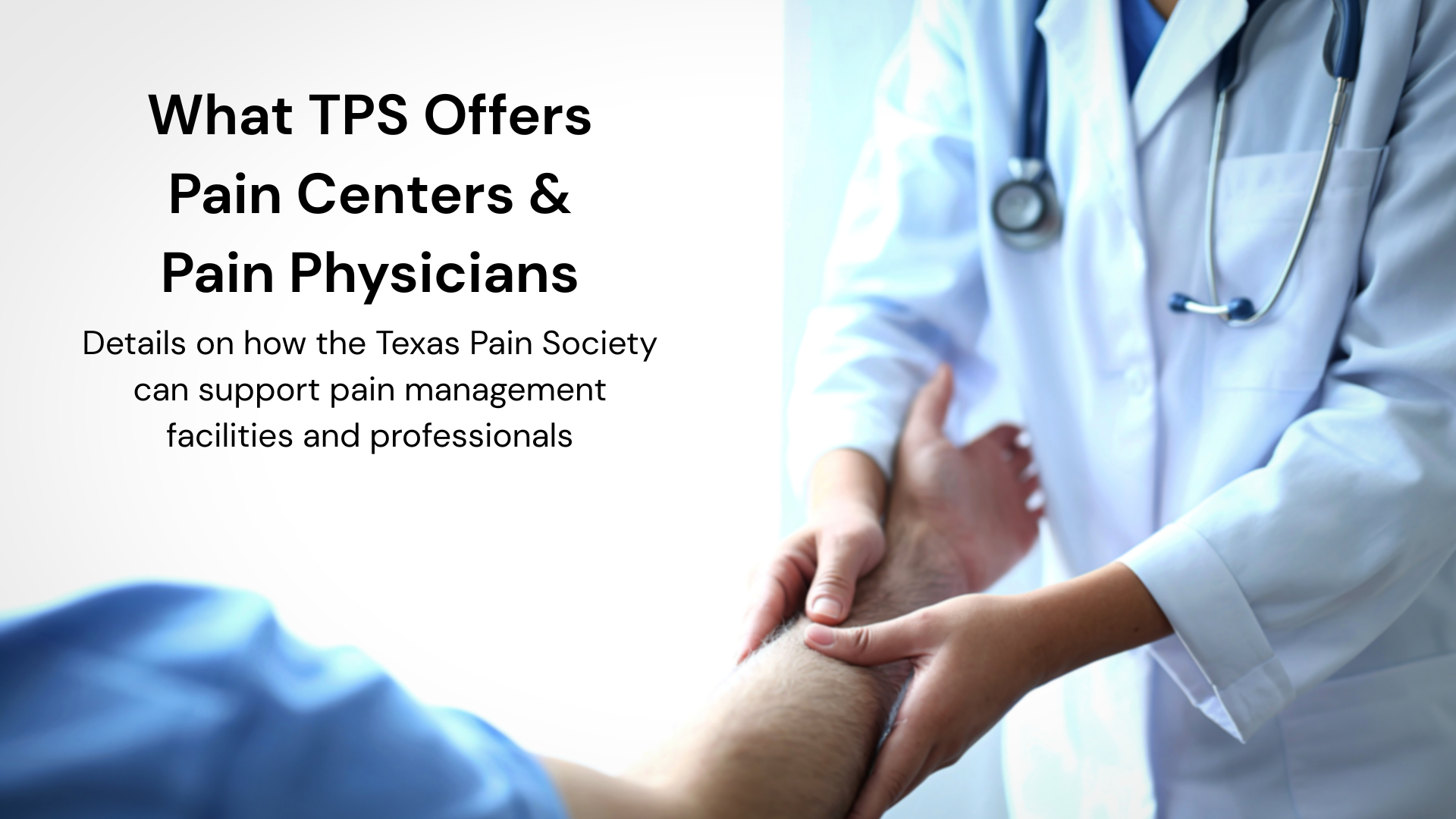 What TPS Offers Pain Centers & Pain Physicians